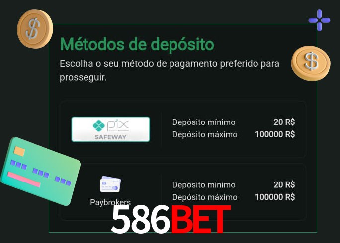 O cassino 586bet oferece uma grande variedade de métodos de pagamento